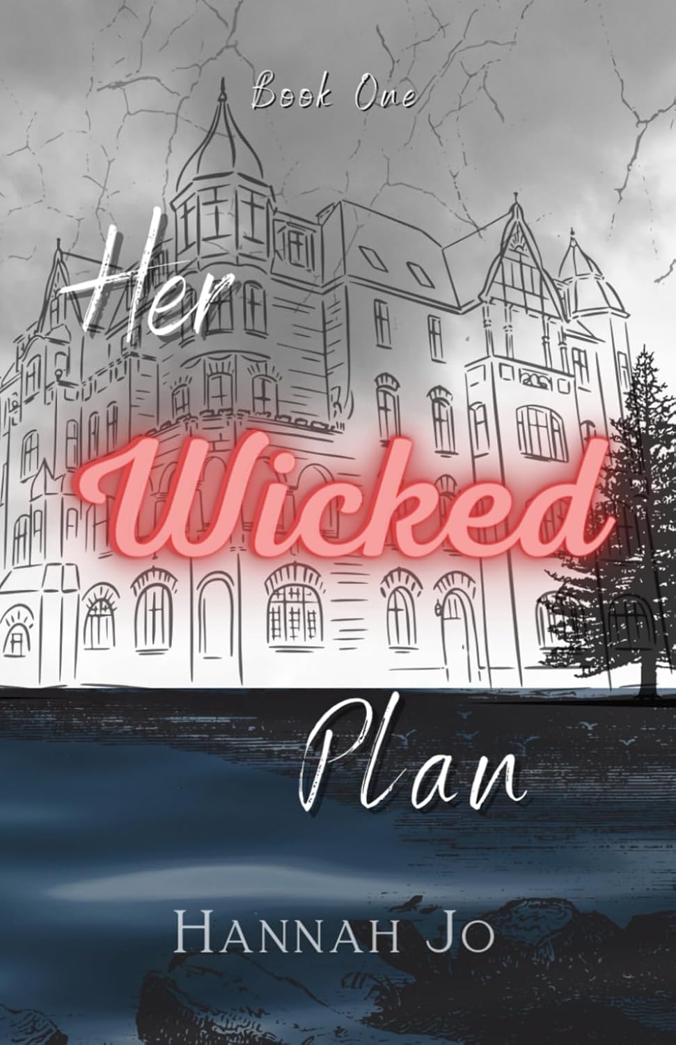 Her Wicked Plan