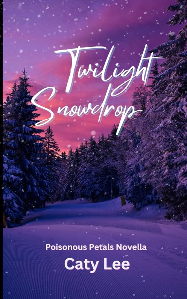 Twilight Snowdrop (Poisonous Petals) cover image