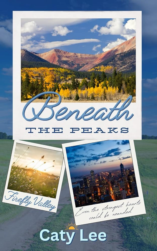 Beneath the Peaks (Firefly Valley) cover image