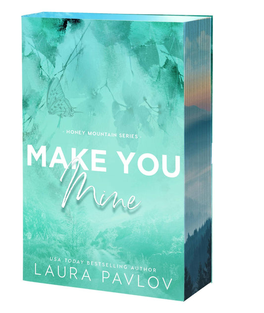 Make You Mine: